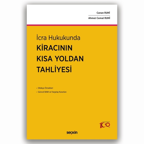 Kiracının Kısa Yoldan Tahliyesi - Canan Ruhi, Ahmet Cemal Ruhi