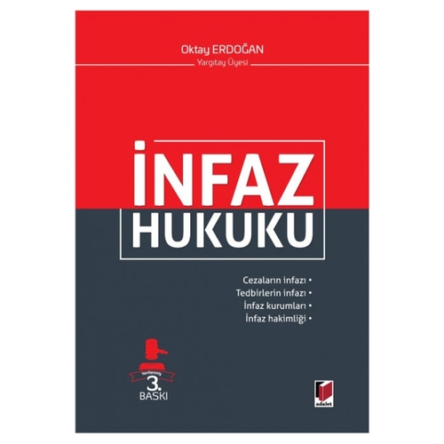 İnfaz Hukuku - Oktay Erdoğan