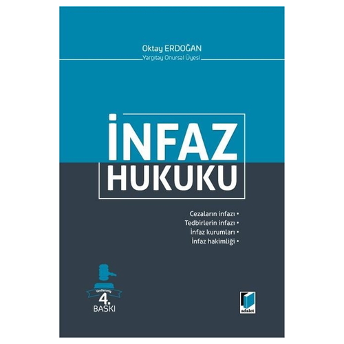 İnfaz Hukuku - Oktay Erdoğan