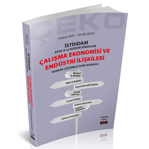 İstihdam ÇEKO Çalışma Ekonomisi ve Endüstri İlişkileri Soru Bankası Savaş Yayınları Nisan 2026