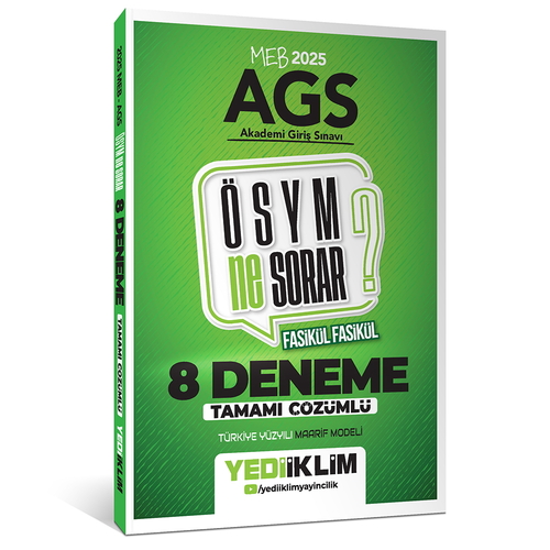 MEB AGS ÖSYM Ne Sorar 8 Fasikül Deneme Sınavı Yediiklim Yayınları 2025