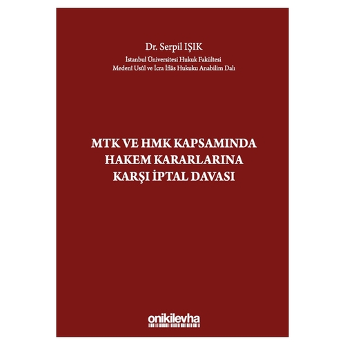 MTK ve HMK Kapsamında Hakem Kararlarına Karşı İptal Davası - Serpil Işık