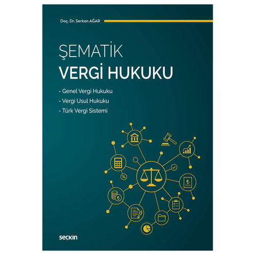 Şematik Vergi Hukuku - Serkan Ağar