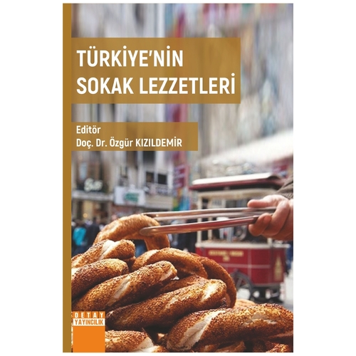Türkiye\'nin Sokak Lezzetleri - Özgür Kızıldemir