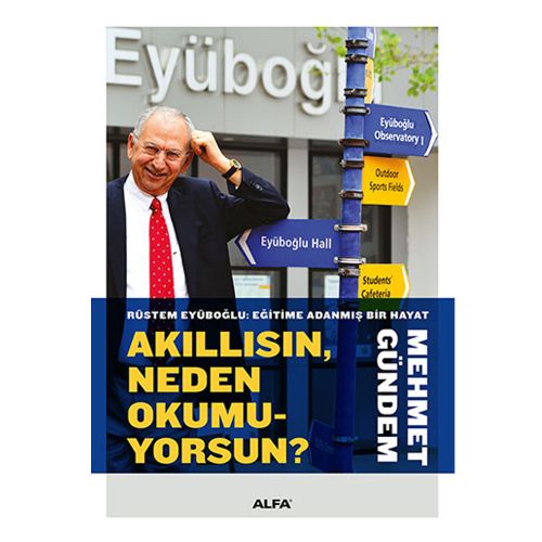 Akıllısın, Neden Okumuyorsun? - Mehmet Gündem