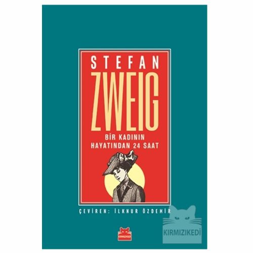 Bir Kadının Hayatından 24 Saat - Stefan Zweig