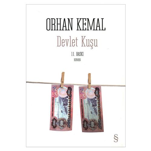 Devlet Kuşu - Orhan Kemal