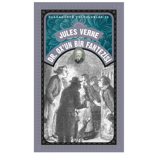 Dr. Ox\'un Bir Fantezisi - Jules Verne