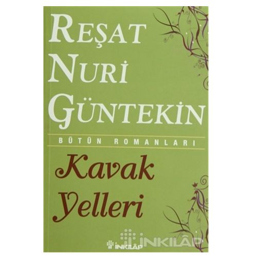 Kavak Yelleri - Reşat Nuri Güntekin