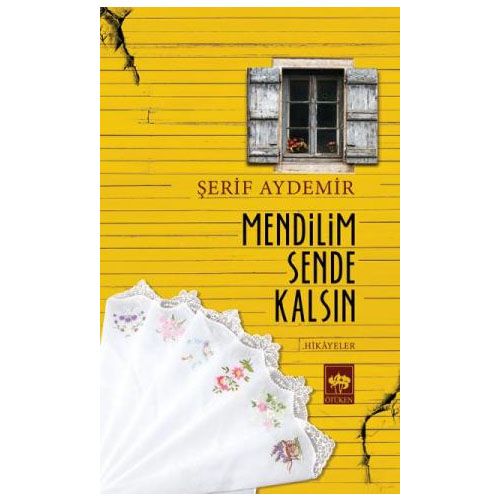 Mendilim Sende Kalsın - Şerif Aydemir