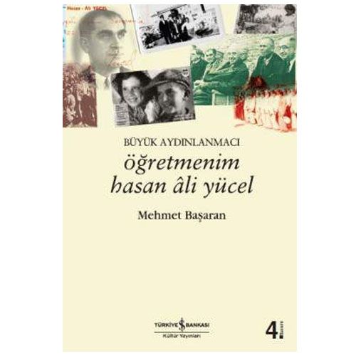 Öğretmenim Hasan Âli Yücel - Mehmet Başaran