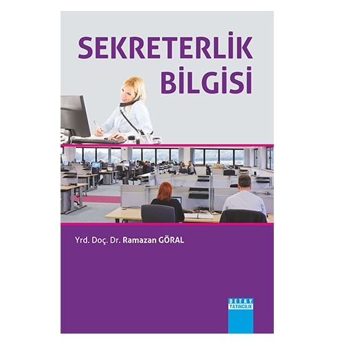 Sekreterlik Bilgisi - Ramazan Göral