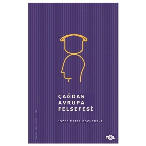 Çağdaş Avrupa Felsefesi - Jozef Maria Bochenski