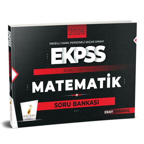EKPSS Matematik Konu Özetli Soru Bankası Pelikan Yayınları 2026