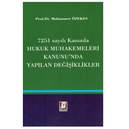 Hukuk Muhakemeleri Kanunu\'da Yapılan Değişiklikler - Muhammet Özekes