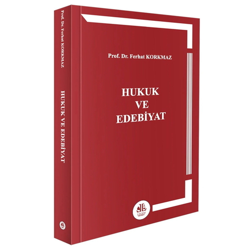 Hukuk ve Edebiyat - Ferhat Korkmaz