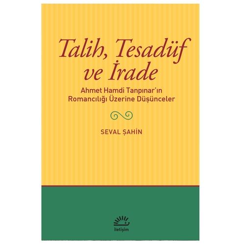 Talih, Tesadüf ve İrade - Seval Şahin