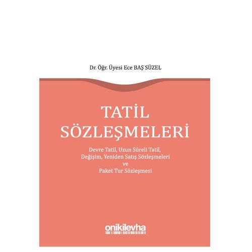 Tatil Sözleşmeleri - Ece Baş Süzel