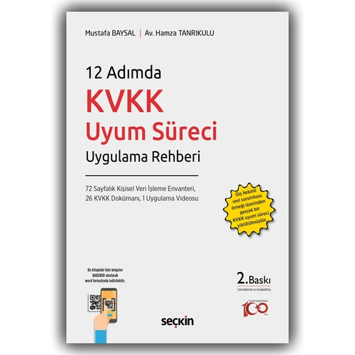 12 Adımda KVKK Uyum Süreci Uygulama Rehberi - Mustafa Baysal, Hamza Tanrıkulu