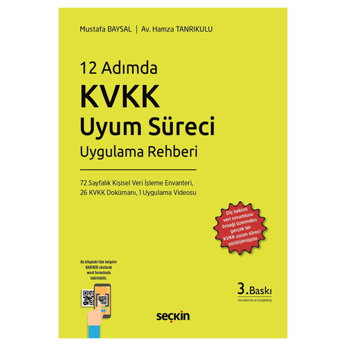 12 Adımda KVKK Uyum Süreci Uygulama Rehberi - Mustafa Baysal, Hamza Tanrıkulu