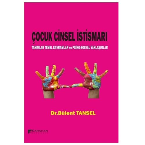 Çocuk Cinsel İstismarı - Bülent Tansel