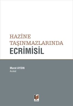 Hazine Taşınmazlarında Ecrimisil - Murat Aydın