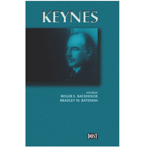Keynes - Roger E. Backhouse, Bradley W. Bateman
