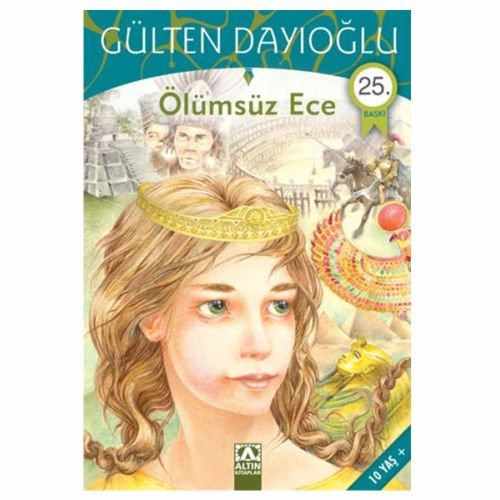 Ölümsüz Ece - Gülten Dayıoğlu
