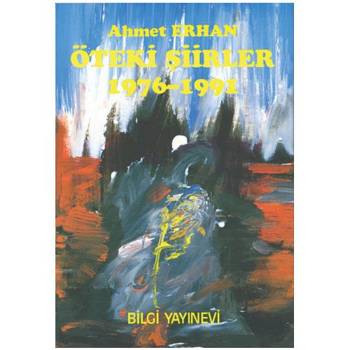 Öteki Şiirler - Ahmet Erhan