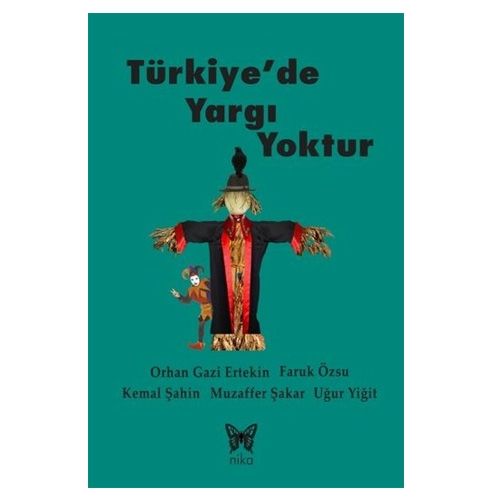 Türkiye\'de Yargı Yoktur - Faruk Özsu, Orhan Gazi Ertekin