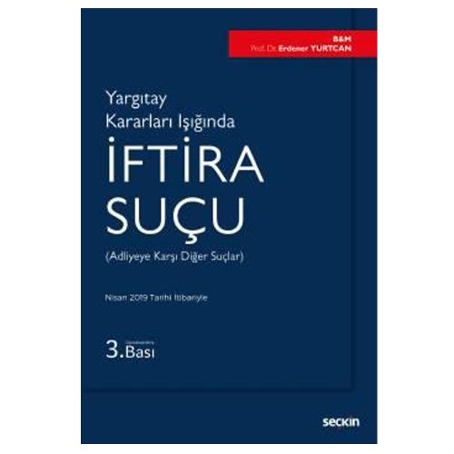 İftira Suçu - Erdener Yurtcan