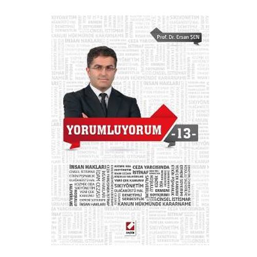 Yorumluyorum 13 - Ersan Şen