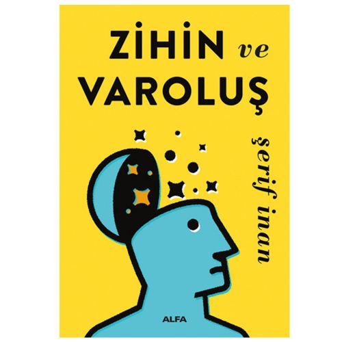 Zihin ve Varoluş - Şerif İnan