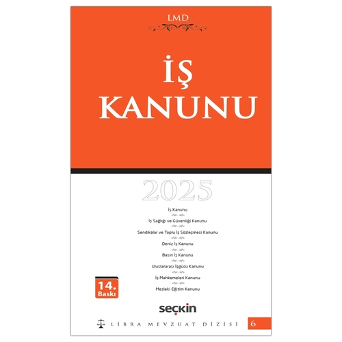 İş Kanunu / LMD-6 - Mutlu Dinç, Çilem Bahadır