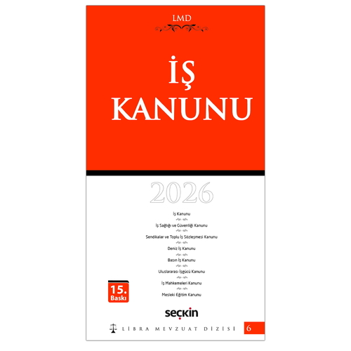 İş Kanunu / LMD-6 - Mutlu Dinç, Çilem Bahadır