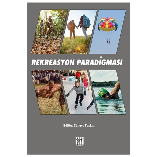 Rekreasyon Paradigması - Cüneyt Taşkın