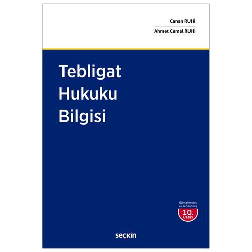 Tebligat Hukuku Bilgisi - Ahmet Cemal Ruhi, Canan Ruhi