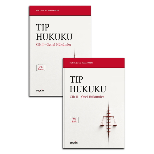 Tıp Hukuku Genel Hükümler Özel Hükümler 2 Cilt - Hakan Hakeri
