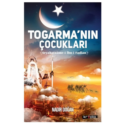 Togarma\'nın Çocukları - Nadir Doğan