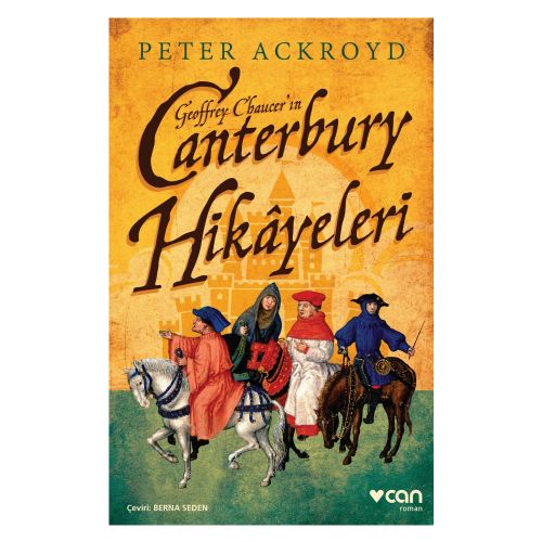 Canterbury Hikayeleri - Peter Ackroyd