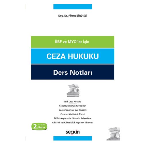 Ceza Hukuku Ders Notları - Fikret Birdişli