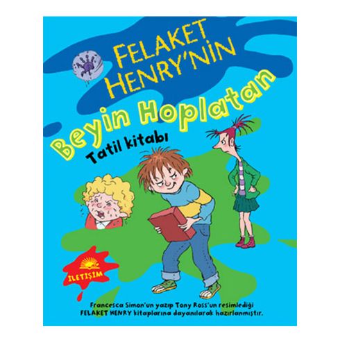 Felaket Henry\'nin Beyin Hoplatan Tatil Kitabı - Francesca Simon