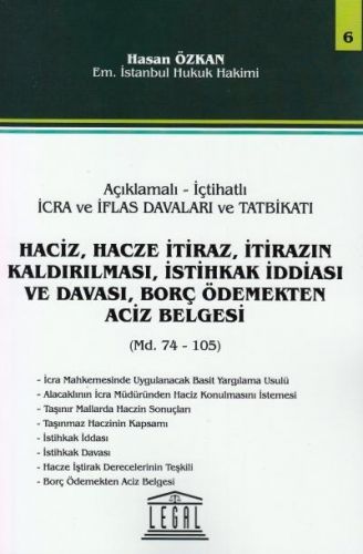 İcra ve İflas Davaları ve Tatbikatı Haciz, Hacze İtiraz,İtirazın Kaldırılması Seri-6 - Hasan Özkan