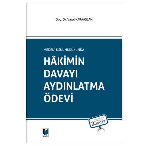 Hakimin Davayı Aydınlatma Ödevi - Varol Karaaslan