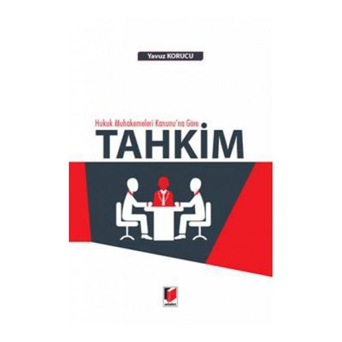 Hukuk Muhakemeleri Kanunu\'na Göre Tahkim - Yavuz Korucu