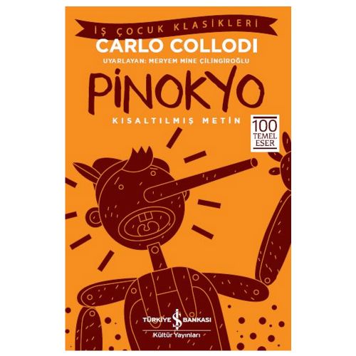 Pinokyo, Kısaltılmış Metin - Carlo Collodi