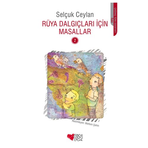 Rüya Dalgıçları İçin Masallar 2 - Selçuk Ceylan