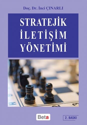Stratejik İletişim Yönetimi - İnci Çınarlı