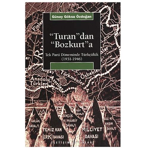 Turan\'dan Bozkurt\'a - Günay Göksu Özdoğan
