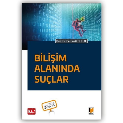 Bilişim Alanında Suçlar - Berrin Akbulut